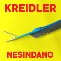 Kreidler - Nesindano (Single Version)