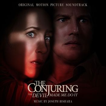 Joseph Bishara - The Conjuring: The Devil Made Me Do It (Original Motion Picture Soundtrack)