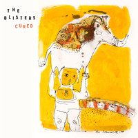 The Blisters - Cured (Explicit)