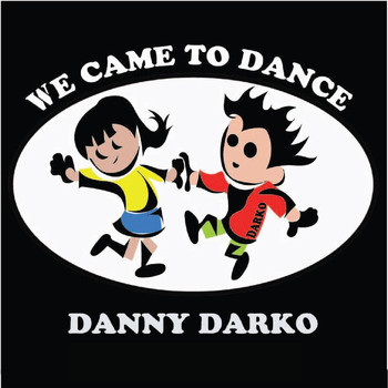 Danny Darko - We Came to Dance