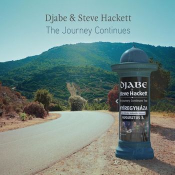 Djabe & Steve Hackett - The Journey Continues (Live)