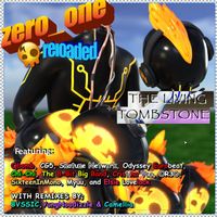 The Living Tombstone - zero_one:reloaded (Explicit)