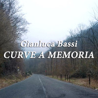 Gianluca Bassi - Curve a Memoria