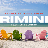 Fadamat, Word & Callaman - Rimini