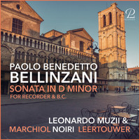 Leonardo Muzii, Andrea Marchiol & Detmar Leertouwer - Paolo Benedetto Bellinzani: Sonata in D Minor for Recorder and Basso Continuo