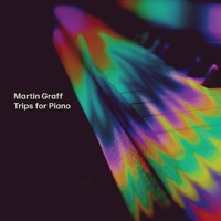 Martin Graff - Trips for Piano