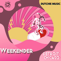 Weekender - Detroit / Chicago