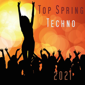 Various Artists - Top Spring Techno 2021