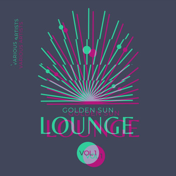 Various Artists - Golden Sun Lounge, Vol. 1
