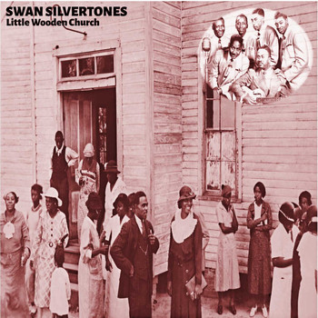 Swan Silvertones - Little Wooden Church