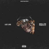Lace Leno - Moralz & Principlez (Explicit)