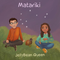 JellyBean Queen - Matariki