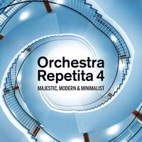 Laurent Dury - Orchestra Repetita 4 - Majestic, Modern & Minimalist