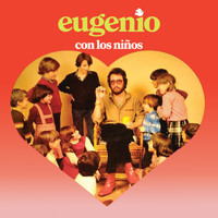 Eugenio - Eugenio Con los Niños