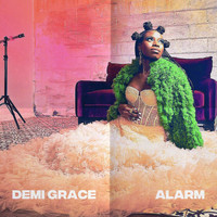 Demi Grace - Alarm