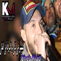 Cheb Riad - Nelbssou Ghi Tali Ya L parfun Ghi ghali