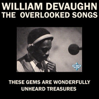 William DeVaughn - The Overlooked Songs