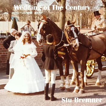 Stu Bremner - Wedding of the Century