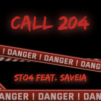 Sto4 - Call 204 (feat. Saveia)