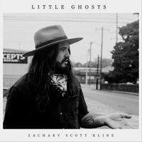 Zachary Scott Kline - Little Ghosts