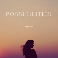 Ryan Judd - Possibilities