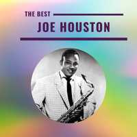 Joe Houston - Joe Houston - The Best