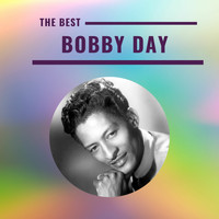 Bobby Day - Bobby Day - The Best