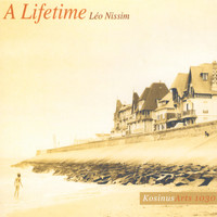 Leo Nissim - A Lifetime