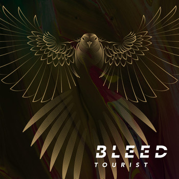 Bleed - Tourist