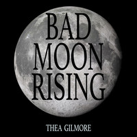 Thea Gilmore - Bad Moon Rising