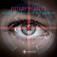 Jonathan Elias - Future Perfect