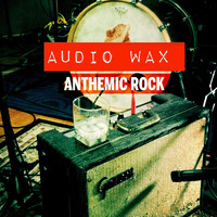 The Sonic Hijackers - Anthemic Rock