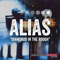 Alias - Diamonds in the Rough