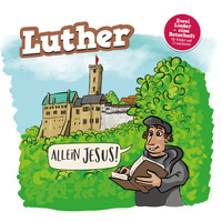 Studio Kids Hüttenberg - Luther - Allein Jesus