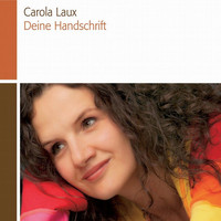Carola Laux - Deine Handschrift