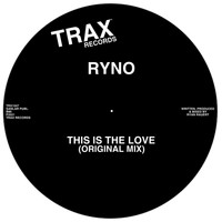 Ryno - THIS IS THE LOVE
