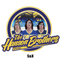 S&K - The Hanson Brothers 2016 (Explicit)