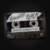 Detonautas - Roqueiro Reaça
