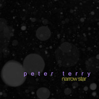 peter terry / - Narrow Star
