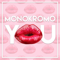 Monokromo / - You