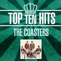 The Coasters - Top 10 Hits
