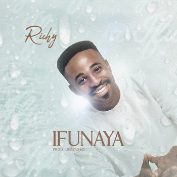 Richy - Ifunaya