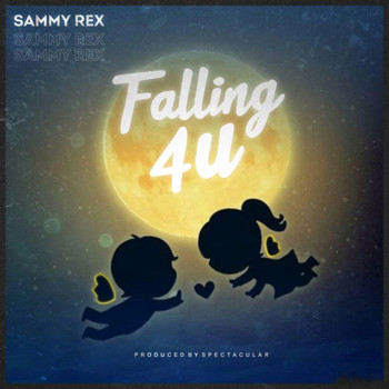 Sammy Rex - Falling 4 U