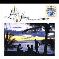 Living Strings - Hawaii