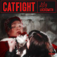 Lily Locksmith - Catfight