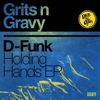 D-Funk - Holding Hands