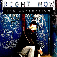 The Generation - Right Now