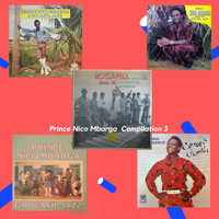 Prince Nico Mbarga - Prince Nico Mbarga Compilation 3