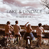 Lake & Lyndale - In the Nude Vol. 1