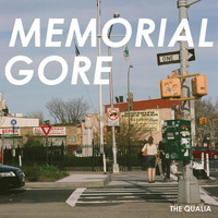 The Qualia - Memorial Gore (Explicit)